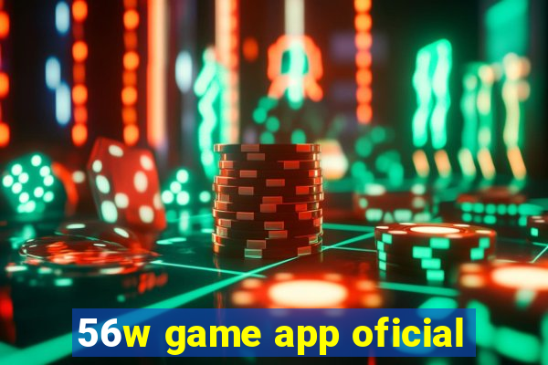 56w game app oficial